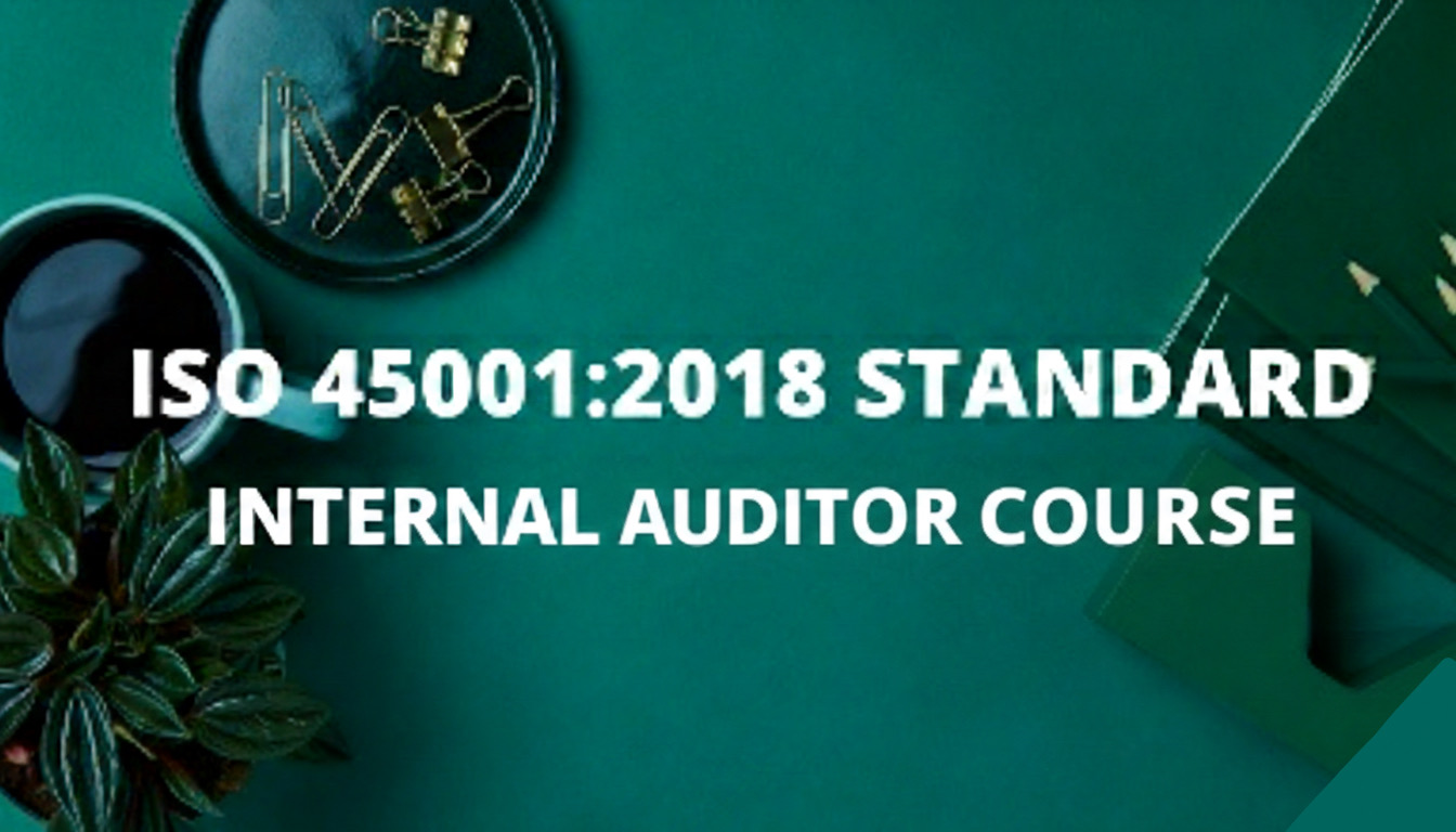 Certified ISO 45001:2018 (OHSMS) Internal Auditor